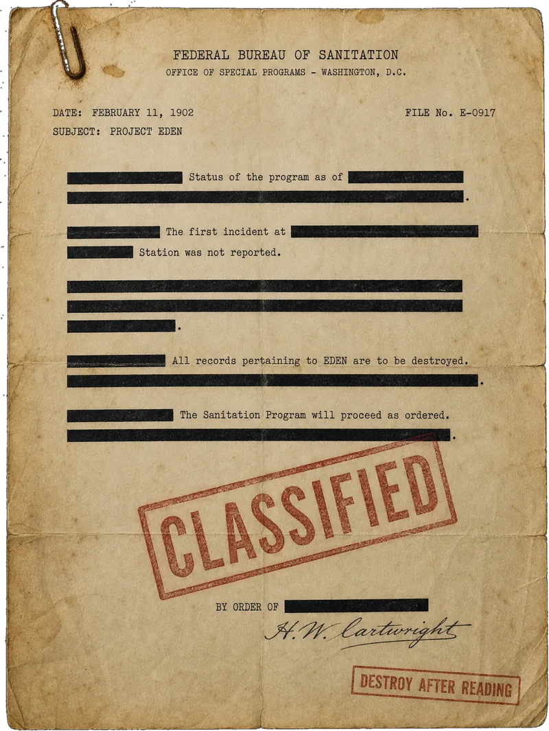Vergilbte Akte des Federal Bureau of Sanitation, Betreff Project Eden, fast vollständig geschwärzt, Stempel CLASSIFIED und DESTROY AFTER READING.